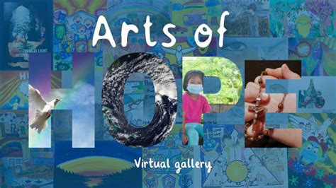 Arts of Hope virtual gallery .